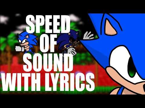 Speed of Sound with lyrics | Sonic LMS With Lyrics Remix
