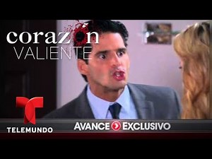 Corazón Valiente | Avance Exclusivo 122 | Telemundo Novelas