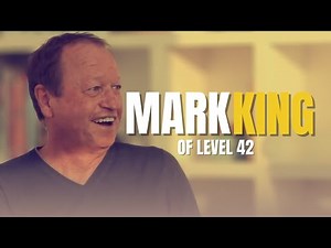#16 - Mark King of Level 42 Interview