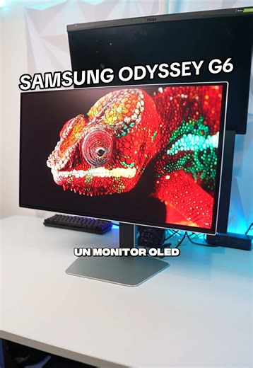 Monitor OLED SAMSUNG ODYSSEY G6: Impresiones y Reseña