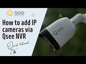 How To Add Onvif Protocol IP Cameras Via Qsee NVR