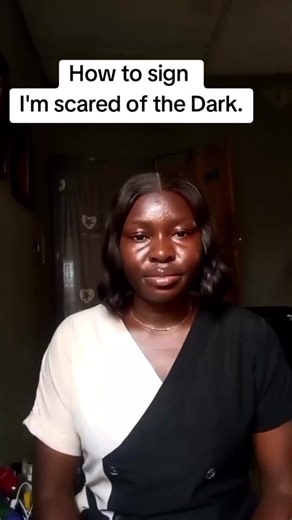 How to sign I'm scared of the dark in ASL. #foryoupage #christyspecial...