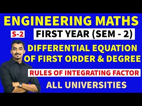 DIFFERENTIAL EQUATION OF FIRST ORDER & FIRST DEGREE |S-2| ENGINEERING FIRST YEAR | SEM-2
