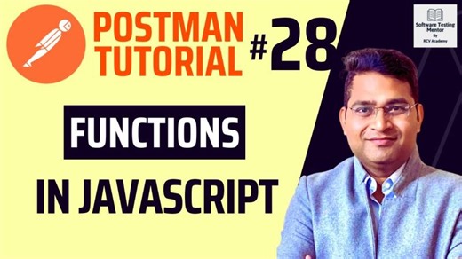 Postman Tutorial #28 - Functions in JavaScript | JavaScript Functions | RCV Academy Software Testing Mentor