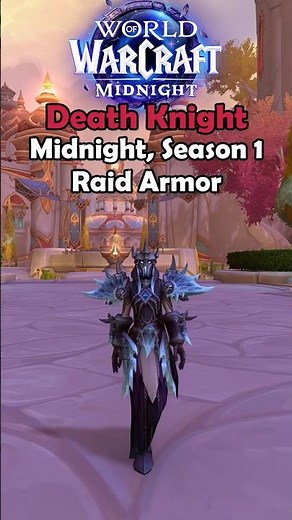 Death Knight Midnight Normal Tier Set | Season 1 Raid Armor Preview in WoW 12.0