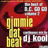 Various - Gimmie Dat Beat: The Best Of  D.C. Go Go Volume 2