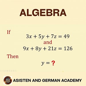 13K views · 501 reactions | Two equations and three unknowns | How to solve for the value of y? | Asisten and German Academy | Facebook