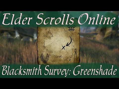 Blacksmith Survey: Greenshade [Elder Scrolls Online]