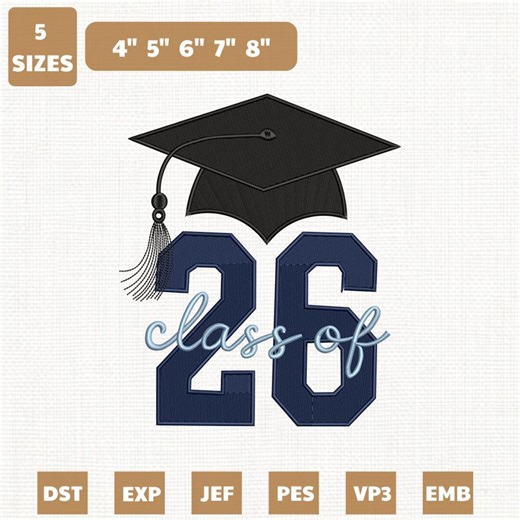 Class of 2026 Graduation Cap Machine Embroidery File, Graduation Gift Design (instant Download) - Etsy Australia