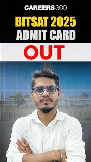 BITSAT 2025 Admit Card Released at bitsadmission.com – Download Now!