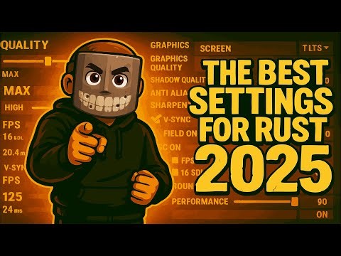 BEST RUST SETTINGS 2025