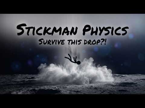 Stickman Physics The Physics of Surviving a 115 Foot Drop on the Moon