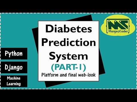 Django project on Machine learning| Diabetes Prediction System | Part1 | Platform and final web-look