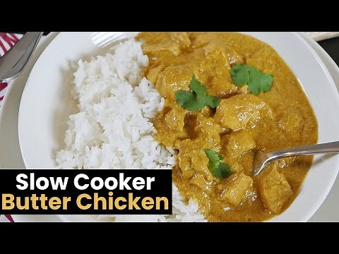 Slow Cooker Butter Chicken Curry