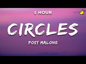 Post Malone - Circles (Lyrics)