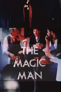 The Magic Man - Movie