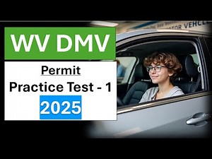 West Virginia DMV Permit Practice Test – 2025 Questions & Answers