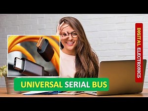 What is UNIVERSAL SERIAL BUS | What is USB | UNIVERSAL SERIAL BUS EXPLAINED