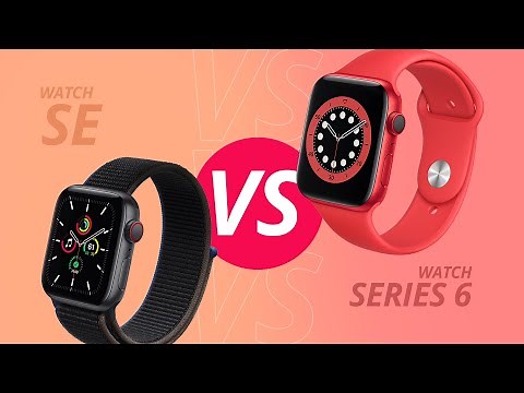 Apple Watch SE and Series 6 (what's the difference?) [Comparison]