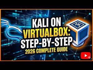 How to Install Kali Linux on VirtualBox 2026 Complete Guide