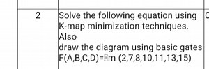 Solve the following equation using K-map minimization technique... | Filo