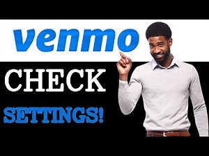 How To Check Limits For Venmo Settings (2025)