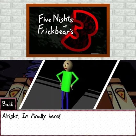FIVE NIGHTS AT FRICKBEAR'S 3: BALDI MOD (INTRO GAMEPLAY DUB)