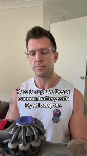 Replace Dyson Vacuum Battery with Ryobi Adapter — Step-by-Step