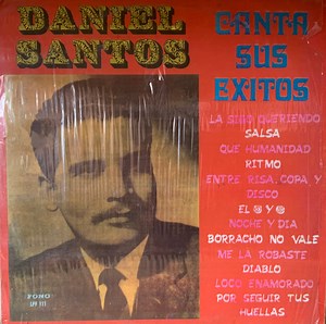 Daniel Santos - Canta Sus Exitos