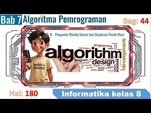 informatics class 8 chapter 7 Programming Algorithms Merdeka curriculum part 44 pages 180 186