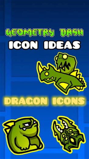 🐉 geometry dash dragón icons ideas🐉 #geometrydash #foryou #gd #icon #dragon