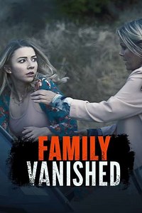 Family Vanished - Movie
