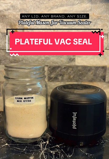 The Ultimate Plateful Vacuum Sealer for Mason Jars
