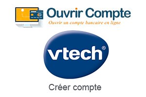 Comment créer un compte parent sur Vtech [Explor@Park-KidiConnect] ?