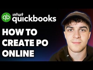 How to Create a Po in Quickbooks Online (Full 2025 Guide)