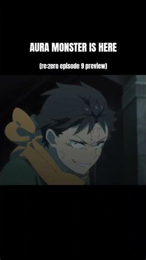 THE Aura Monster Is Finally Animated 😭🔥 | Re:ZERO Ep 9 PV #anime #short #animeshorts #subaru #rezero