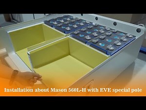 Installation about Mason 560L-H with EVE special pole.