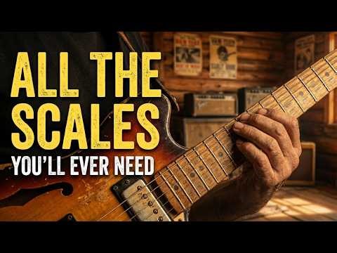 The Only Scales You’ll Ever Need for Blues & Rock