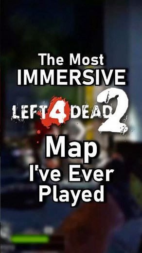 The Most IMMERSIVE Left 4 Dead 2 Map I've Ever Played
