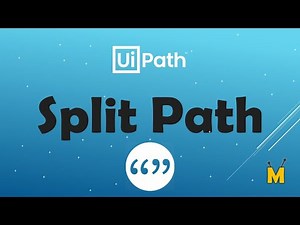 UiPath | Split Path | How to split path | Split String | Get FileName | Get File Path | VB.Net Code