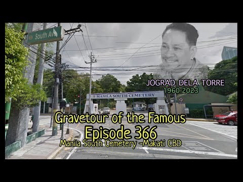 Gravetour of the Famous E366 | Jograd dela Torre | Manila South Cemetery -Makati CBD
