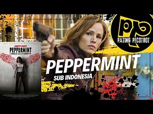 Film Peppermint BluRay Full Video Subtittle Indonesia