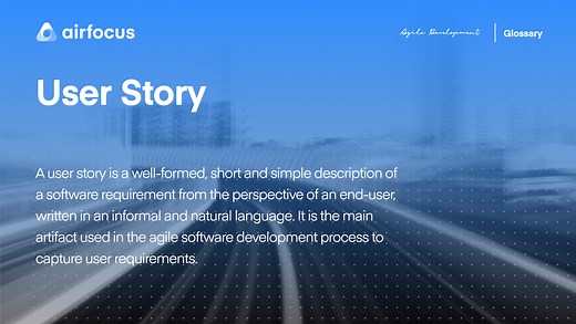 What Is a User Story?