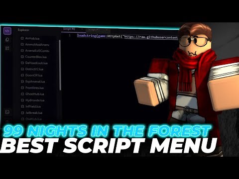 99 Nights In The Forest Script | 99 Nights In The Forest Roblox Script | Bypass All, ESP & Other