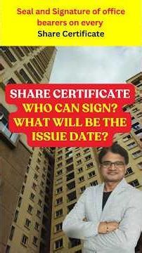 Who will sign the Share Certificate in housing society | Housing society share certificate rules