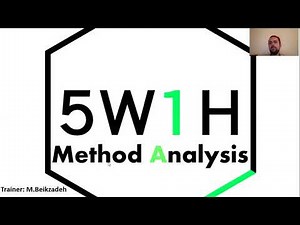 5W & 1H method analysis