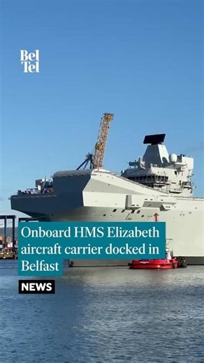 Onboard the HMS Queen Elizabeth aircraft carrier docked in Belfast
