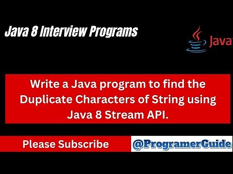 Write a Java program to find the Duplicate Characters of String using Java 8 Stream API.