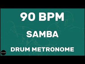 Samba | Drum Metronome Loop | 90 BPM