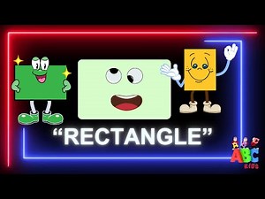 Rectangle Shape Song I Fun Kids' Rhymes | Learn Shapes with Fun Songs I Learn Rectangle I Rectangle
